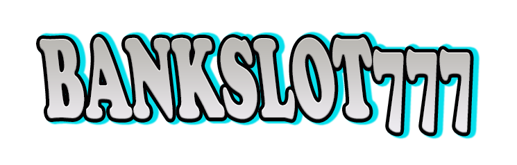 Bankslot777